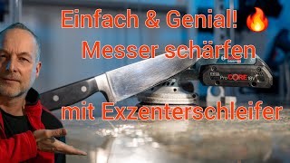 Messer Schärfen Mit Dem Exzenterschleifer Einfach, Schnell Genial
