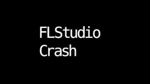 FLStudio Crash - Demo Track