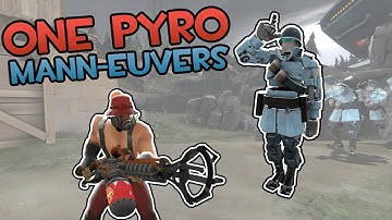 TF2 - Solo Run - Mann-euvers (No refunds, Pyro)