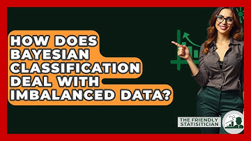 How Does Bayesian Classification Deal With Imbalanced Data? - The Friendly Statistician