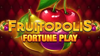 Fruitopolis Fortune Play slot by Blueprint Gaming | Gameplay + Bonus Feature