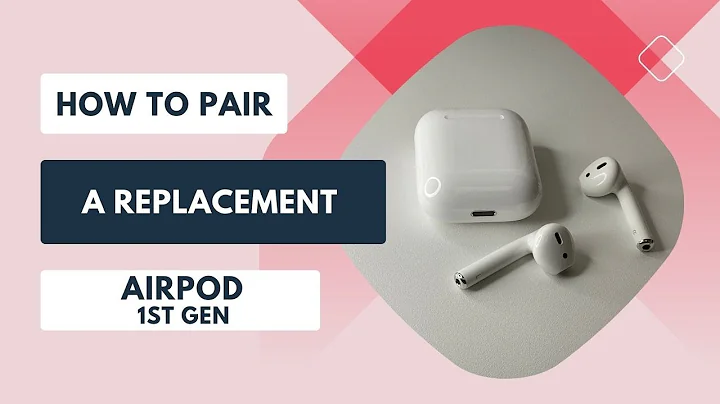 How to Pair a Replacement AirPod (1st Gen)
