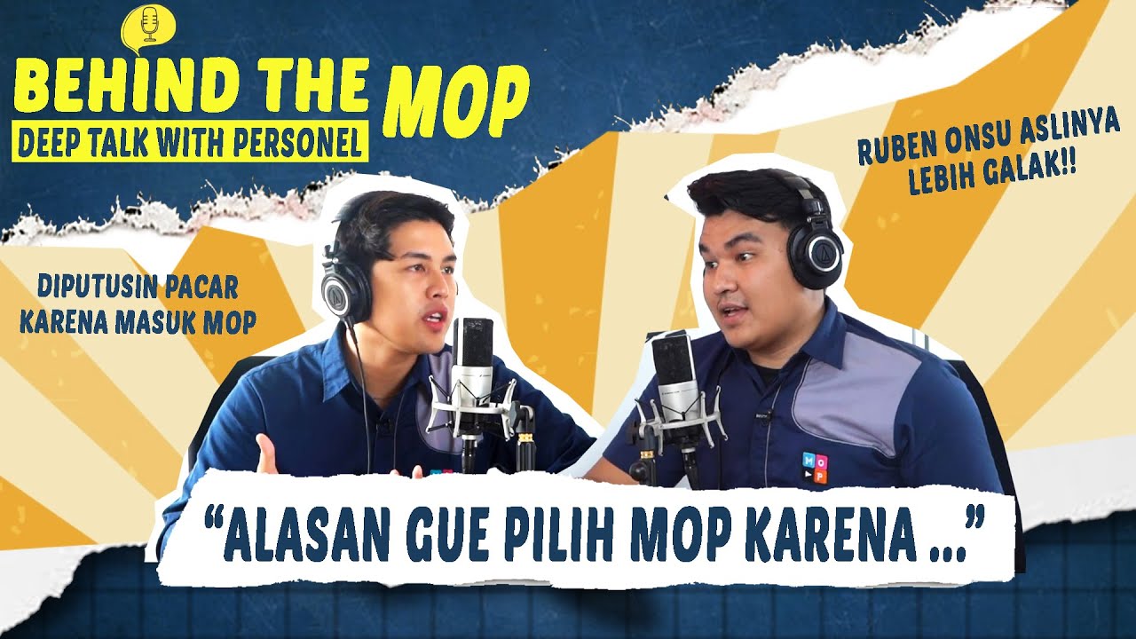 KECEPLOSAN!! OPPA TOMMY BONGKAR SIFAT ASLI RUBEN ONSU!! | BEHIND THE MOP (DEEP TALK WITH PERSONEL)
