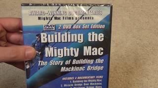 Building the Mighty Mac: The Story of Building the Mackinac Bridge DVD Unboxing