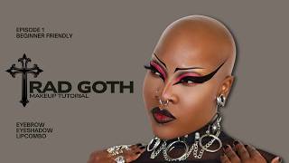 BEGINNER-FRIENDLY TRAD GOTH MAKEUP TUTORIAL {Eyebrows,Eyeshadow and  Lip.Combo}