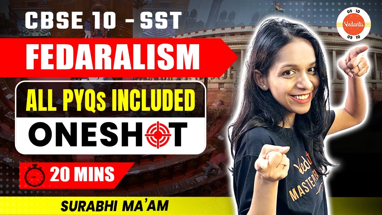 Federalism in One Shot Including all PYQs in 20 Mins | Class 10 Civics - SST | CBSE Board Exam 2024