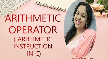 ➕➖✖➗ARITHMETIC OPERATOR( ARITHMETIC  INSTRUCTION  IN C)