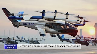 New air taxi route could get you from O'Hare to Chicago's Near West Side in 10 minutes