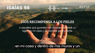 Isaías 56 - Dios recompensa a los fieles