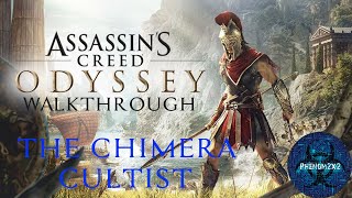 Assassins Creed Odyssey Walkthrough - The Chimera Cultist