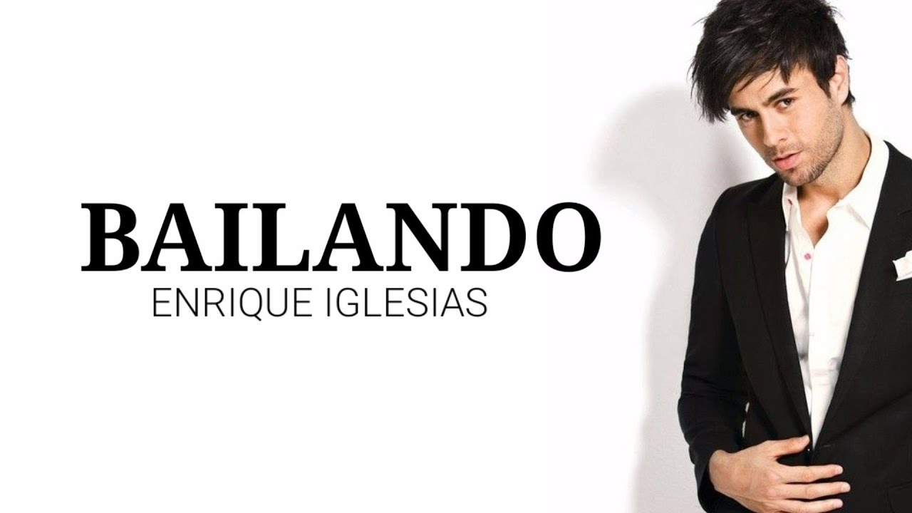 Bailando - Enrique iglesias (english version) lyrics