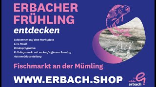 ☮️ Erbach Odenwald • Frühlingfest mit Fischmarkt 22, Bürgermeister Traub und #Koogle Odenwald.TV