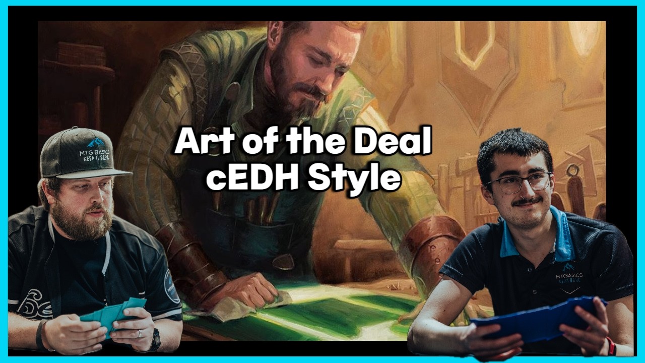 Mastering cEDH Politics: The Power of Deal Making thumbnail