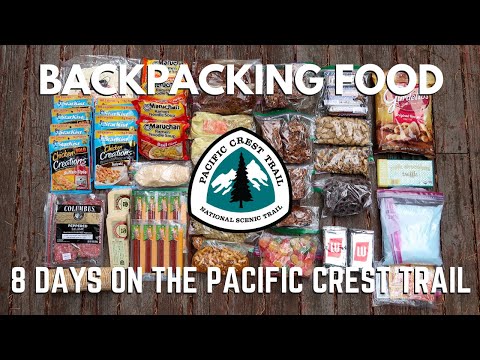 पीसीटी 2020 | पैसिफिक क्रेस्ट ट्रेल पर 8 दिनों के लिए बैकपैकिंग फूड
