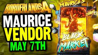 Maurices BLACK MARKET Vendor Guide - May 7th 2026 (Borderlands 4 Guide)