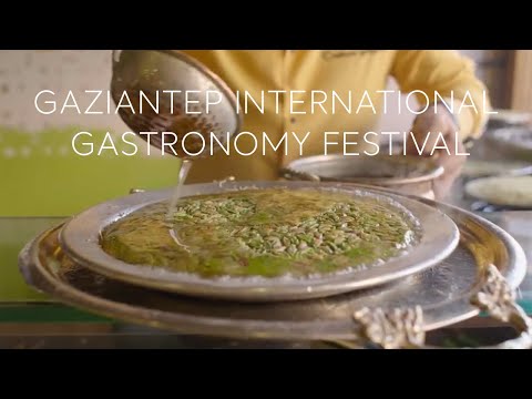 Gaziantep International Gastronomy Festival  | Go Türkiye