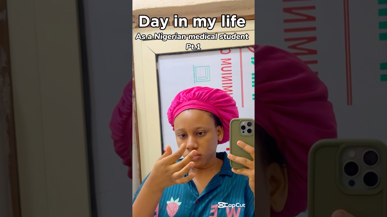 Day in the life of a Nigerian medical student 