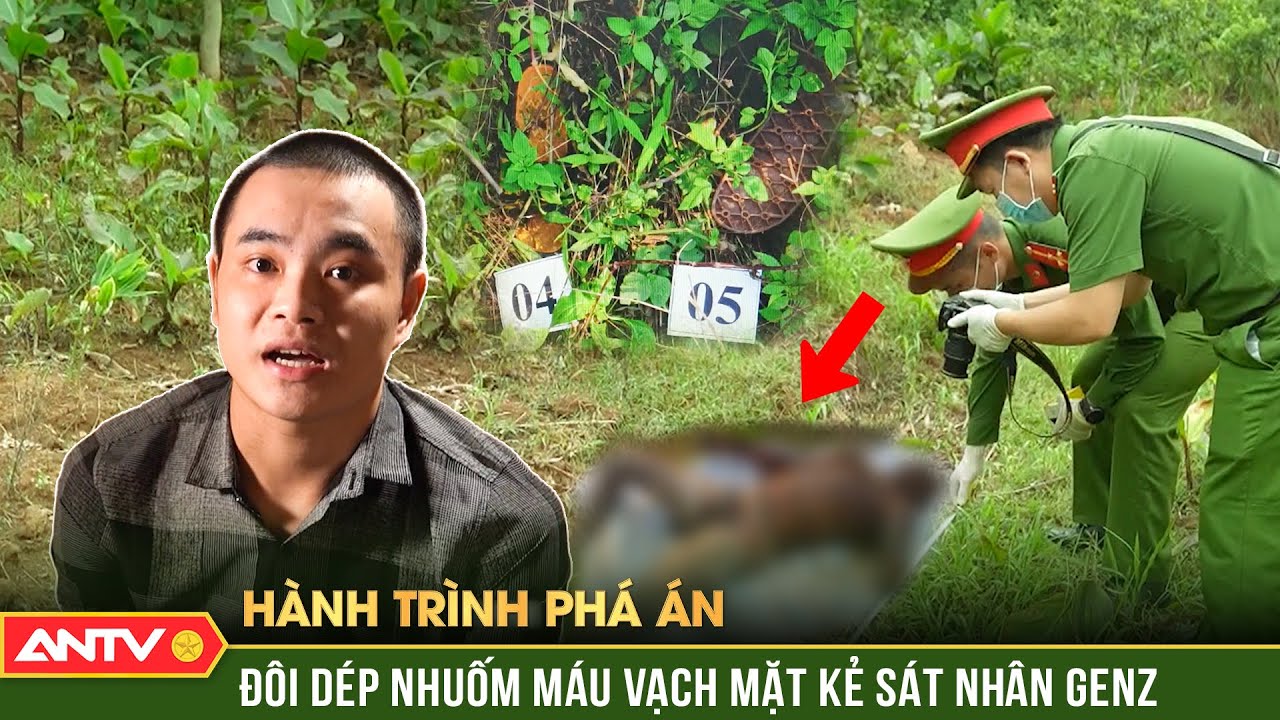Nam sinh chết thảm bên sườn núi xé toạc vở kịch máu của kẻ sát nhân | Hành trình phá án | ANTV