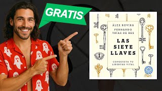 Las siete llaves de Álex Rovira y Fernando Trías de Bes | audiolibro 🔑