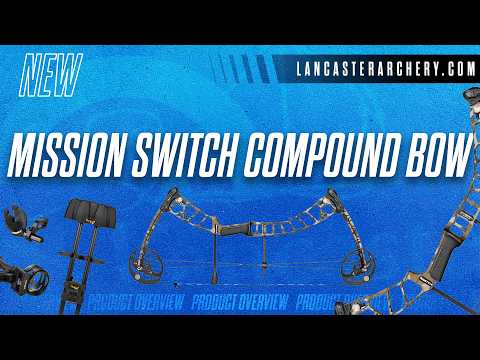 Mission Switch: REDUCED Price for the Growing Archer!!!