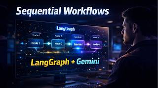 LangGraph Sequential Workflow Tutorial with Google Gemini |Beginner Friendly | 2026