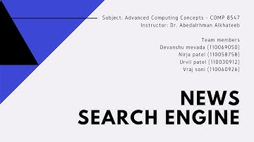 News Search Engine | ACC COMP 8547 - Final Project Presentation