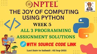 The Joy of Computing using Python Week 5 All Programming Assignments Solutions 2021 | NPTEL Course |