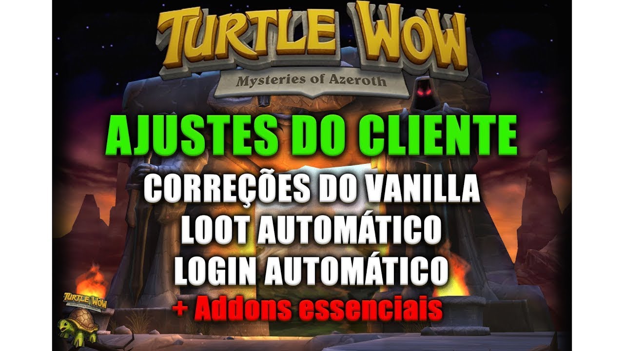 [ATUALIZADO] Correções do Client do Turtle WoW Melhore seu jogo em 1000% PT-BR - 