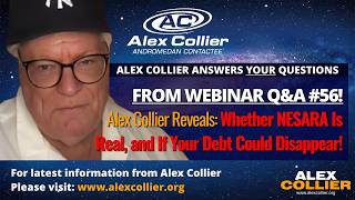 Alex Collier Reveals Whether NESARA Is Real and If Your Debt Could Disappear