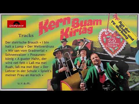 I bin halt a Lump - Die Kern Buam