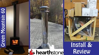 Hearthstone Green Mountain 60 Install & Review