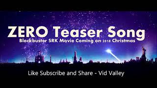 Pyar aya ZERO Teaser Full song | Affoo Khuda | Shahrukh Khan | Katrina | Anushka