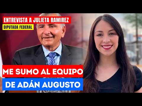 Yo también voy con Adán Augusto: Dip Julieta Ramírez también se suma al equipo de Adán Augusto López