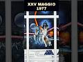 xxv maggio '77 sbarca nei cinema degli Stati Uniti la prima pellicola di Star wars! #history