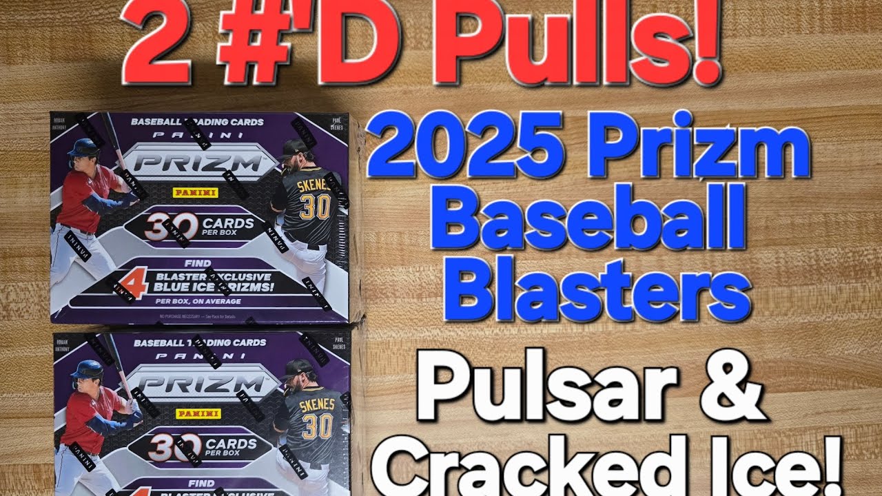 2025 Prizm Baseball Blasters! Blue Cracked Ice! 2 Red Pulsar #'D! Great Rip! 