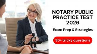 Notary Public Practice Test 2026 Notary Public Certification Exam Test Prep & Strategies