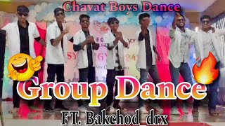 Group Dance Chavat Boys Dance By Bakchoddrx Vp College Of Pharmacy Madkhol Annual Day Dance Boys