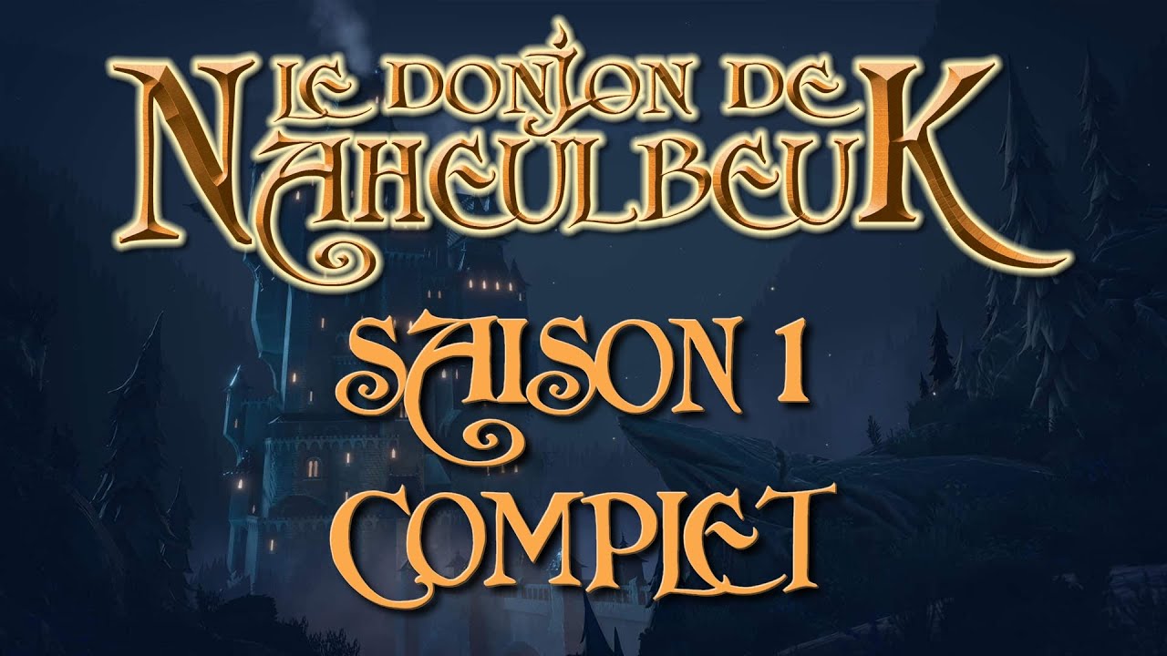 Le Donjon de Naheulbeuk - Saison 1 : À la recherche de la statuette | Intégrale Épisodes (FR)