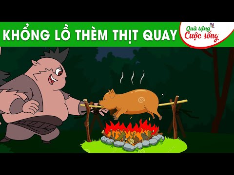 #1 KHỔNG LỒ THÈM THỊT QUAY-  Phim hoạt hình – Truyện cổ tích – Hoạt hình hay – Quà tặng cuộc sống Mới Nhất