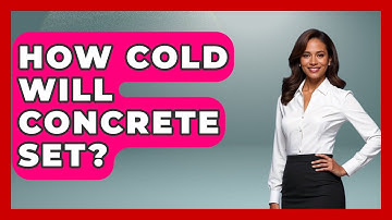 How Cold Will Concrete Set? - Civil Engineering Explained