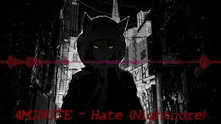 4MINUTE - Hate (Nightcore)