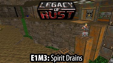 Legacy of Rust - UV - E1M3: Spirit Drains