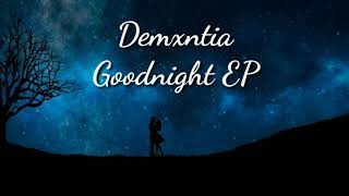 Demxntia - Tonight (Sub Español) [Goodnight EP]