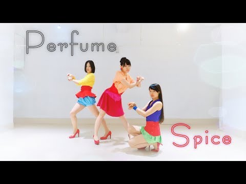 【Perfume】スパイス【踊ってみた】