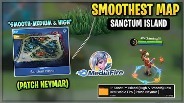 Latest! Config ML Anti Lag Smooth Sanctum Island - Fix Fps Drop & Fix Lag [ Patch Neymar ]