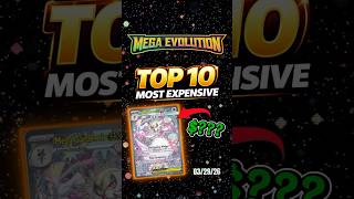 Mega Evolution Top 10 Highest Priced Cards Pokemon TCG