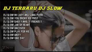 DJ SLOW barat enak di dengar!!! Dj terbaru im lady aku sang putri