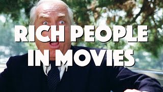 The Changing Image of Wealth In Movies