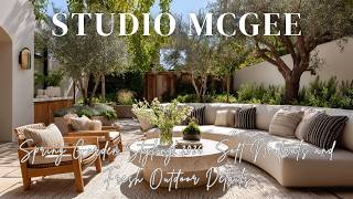 Studio McGee Spring Garden Styling 2026  Soft Neutrals and Fresh Outdoor Details