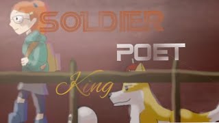 Infinity Train Fan Animation l Soldier, Poet, King Meme